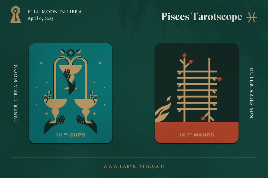 Full moon in Libra Meaning and Tarotscope for Zodiac Sign Pisces - April 6