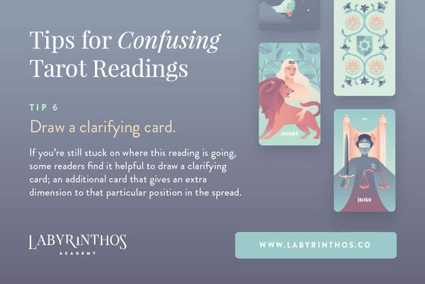 When a Tarot Reading Makes No Sense - How to Interpret a Confusing Tarot Reading - Draw a clarifying card